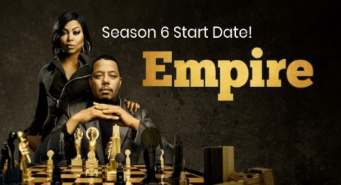 ‘Empire’  New, Final Season 6 Premiere Date Officially Revealed By FOX