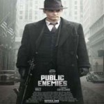 ‘Public Enemies’ (2009) Movie Shot Up The Place